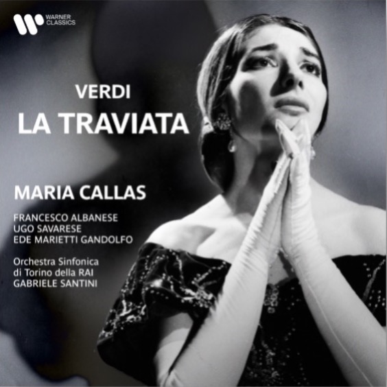 クラシック La Traviata GIUSEPPE VERDI MARIA CALLAS Verdi: La traviata | Warner Classics